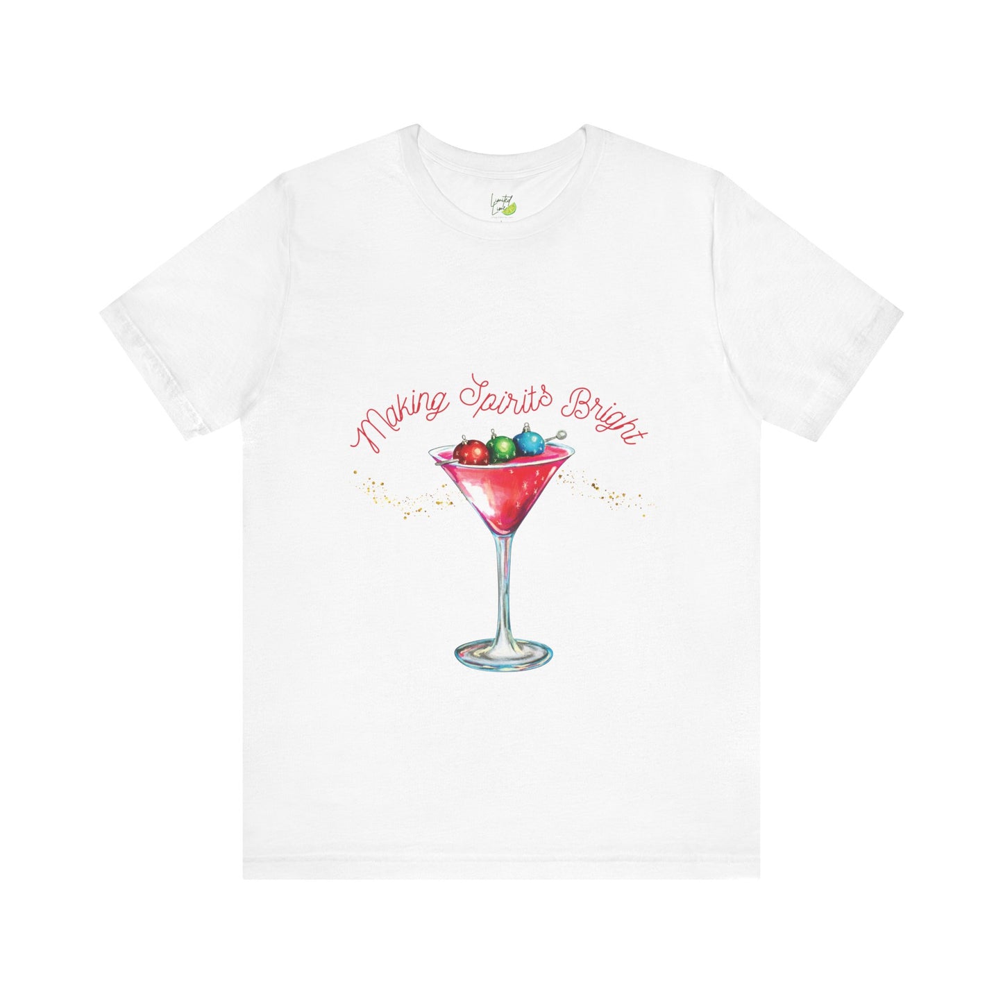 Making Spirits Bright Tee