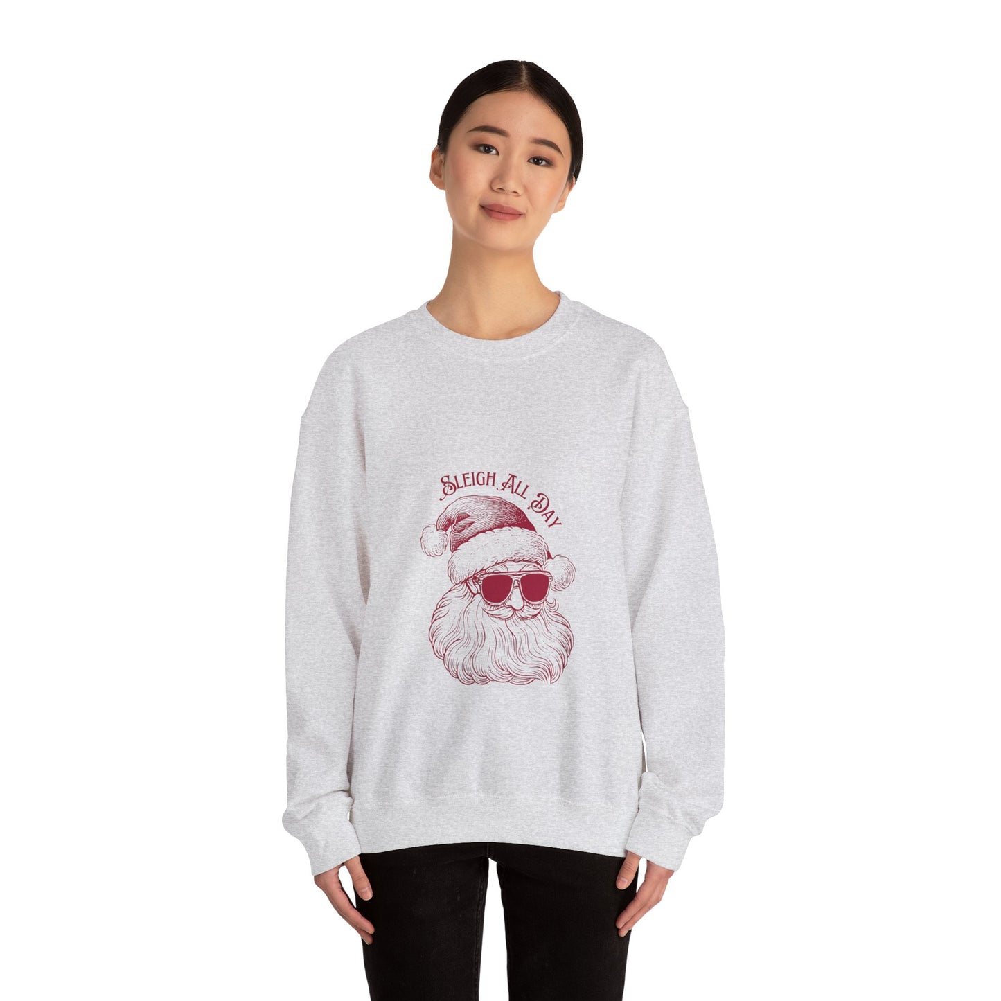 Sleigh All Day Sweatshirt