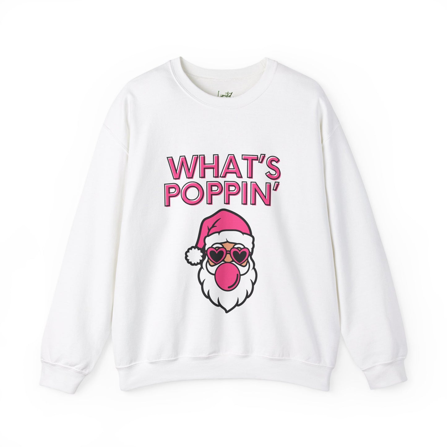 What's Poppin Santa Sweatshirt