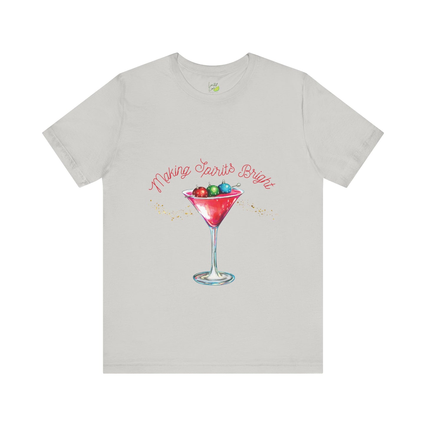 Making Spirits Bright Tee