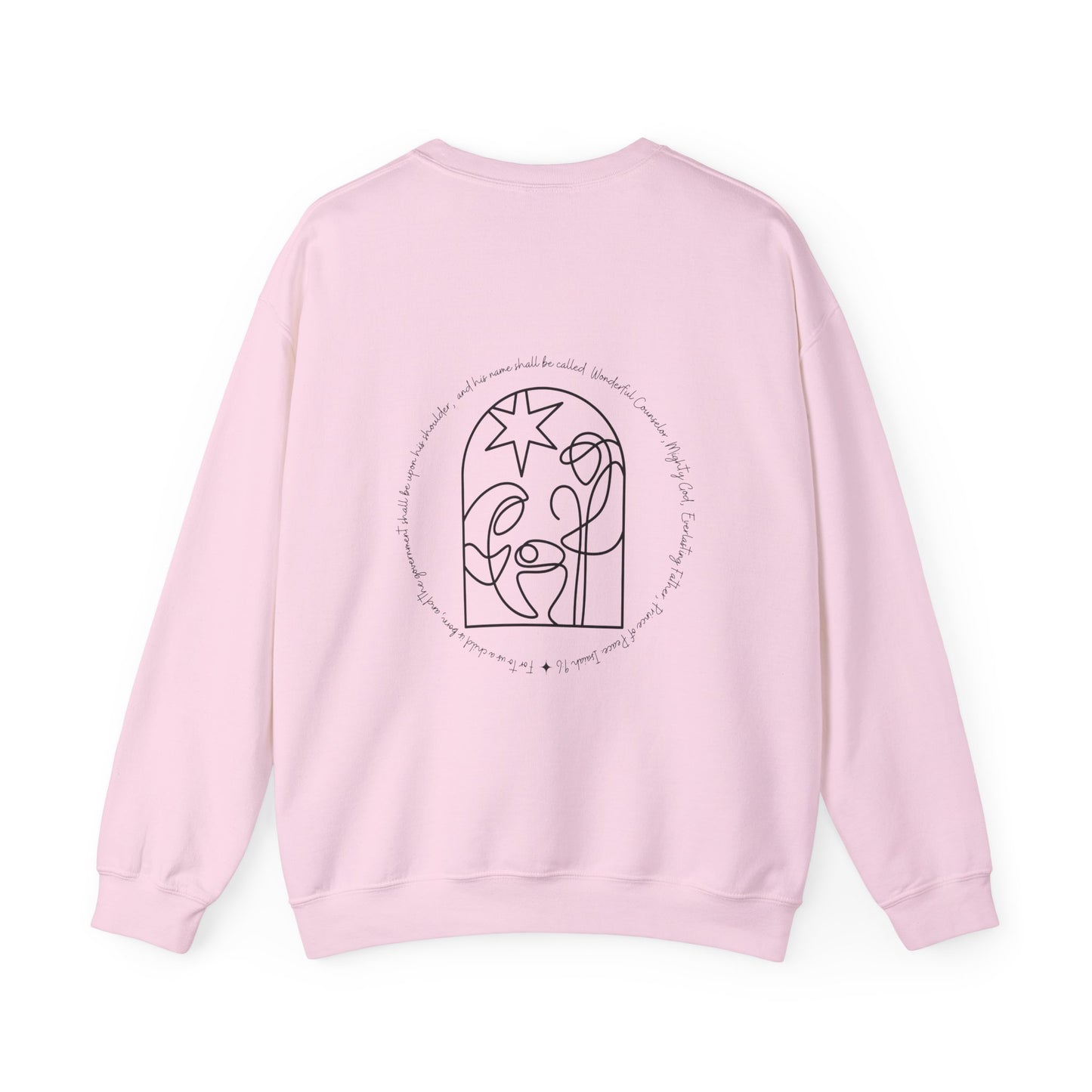 Isaiah 9:6 Sweatshirt