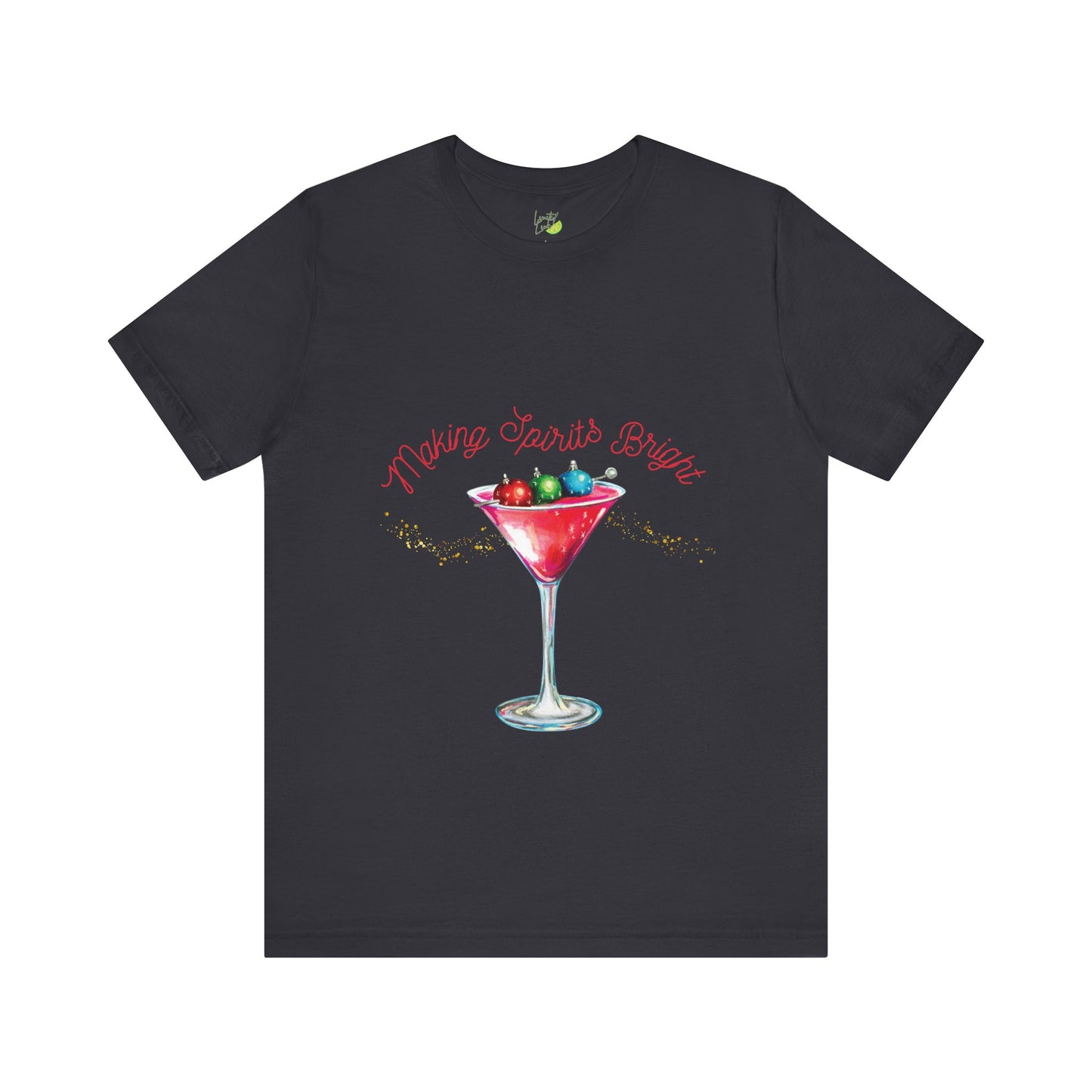 Making Spirits Bright Tee