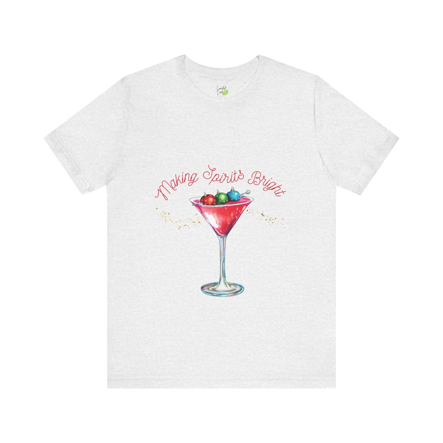 Making Spirits Bright Tee