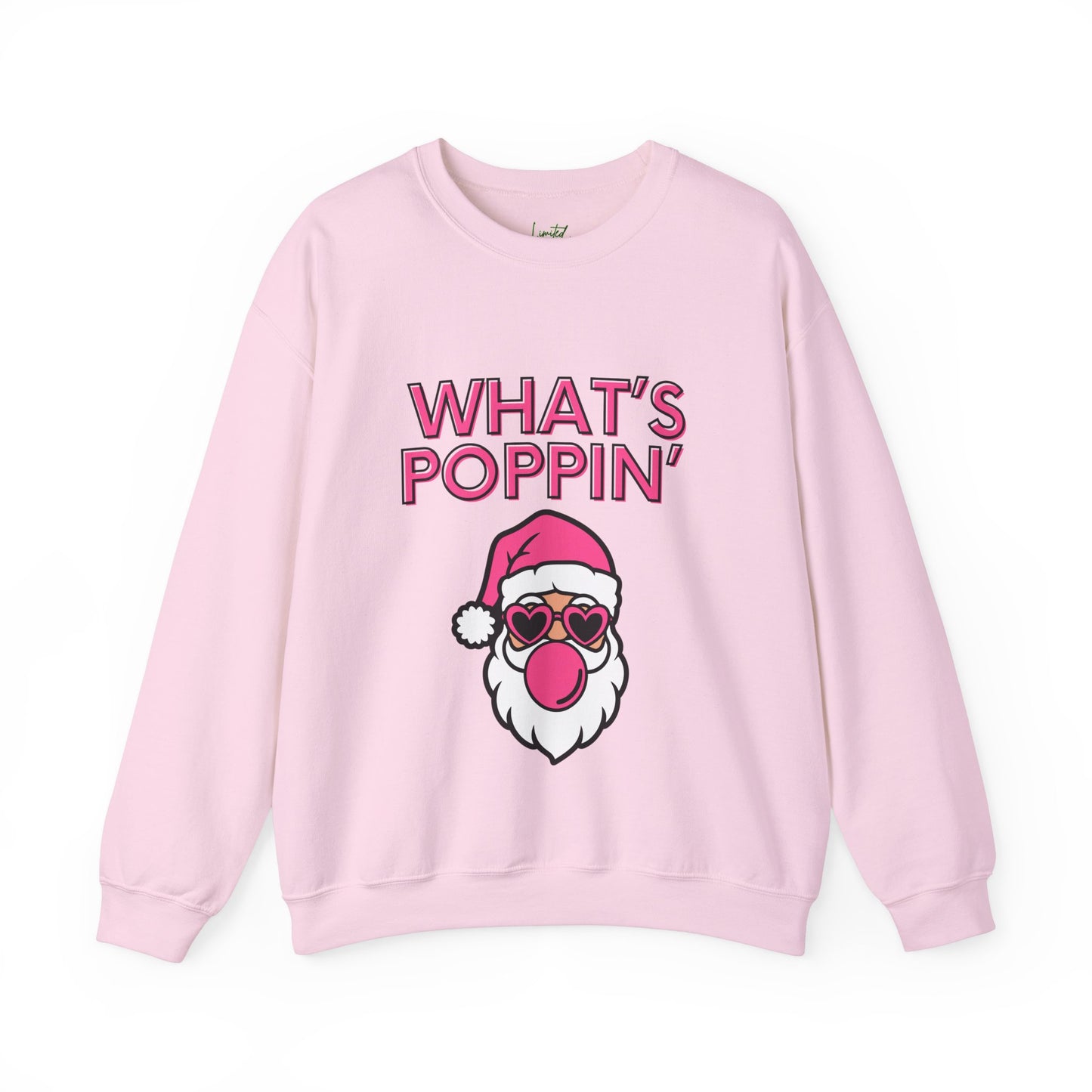 What's Poppin Santa Sweatshirt